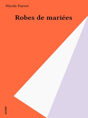 cover image of Robes de mariées